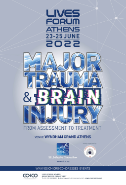 ESICM LIVES FORUM ATHENS - Major Trauma & Brain Injury: From assessment to treatment