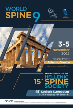 WORLD SPINE 9 & 15th ANNUAL CONGRESS OF THE HELLENIC SPINE SOCIETY & "45th SCOLIOSIS SYMPOSIUM N. GIANNESTRAS - P. SMYRNIS"